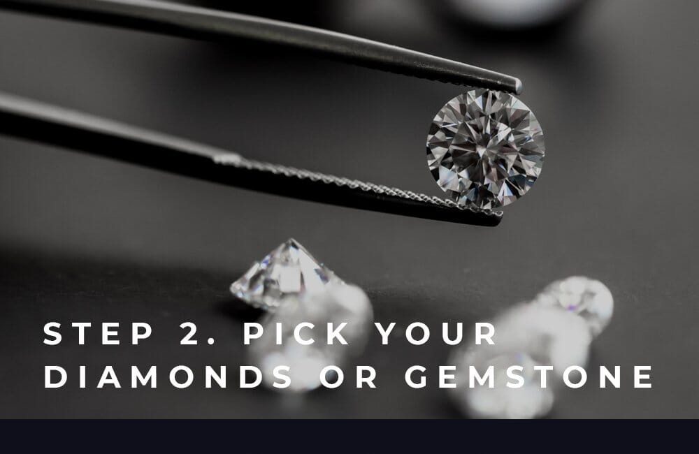 Side Image | Step 2 Pick Your Diamond or Gemstone
